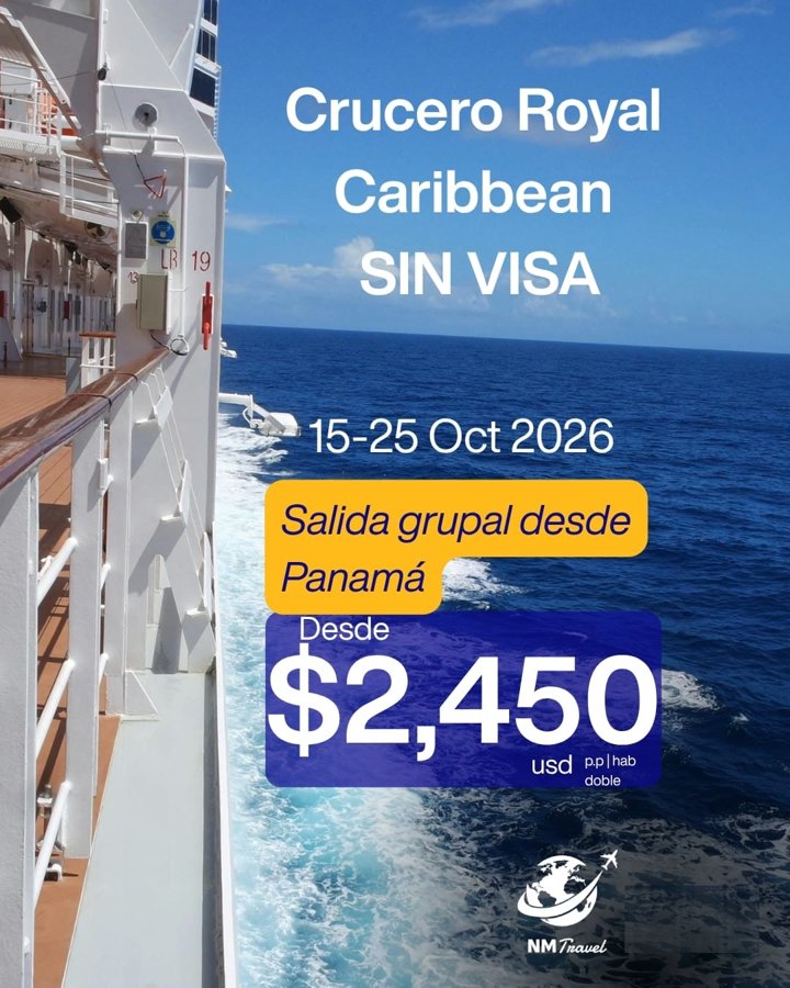 Crucero Royal Caribbean sin visa americana desde Panamá, 15 al 25 de octubre 2026