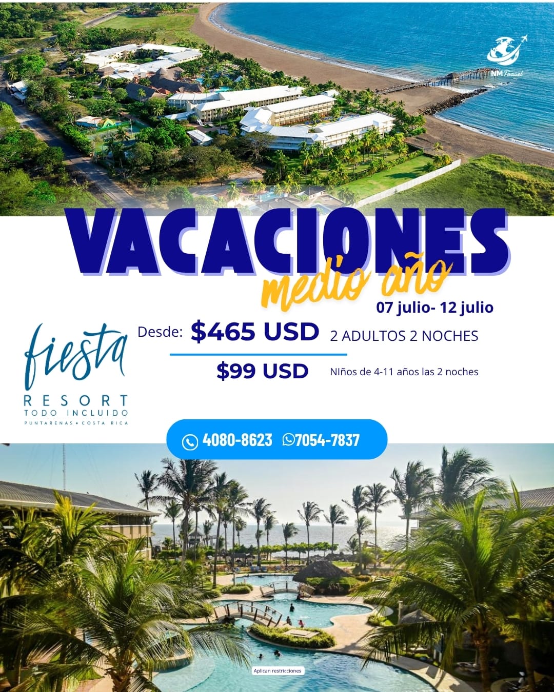 Vacaciones Medio Año Fiesta Resort Todo Incluido